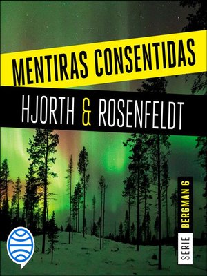 cover image of Mentiras consentidas